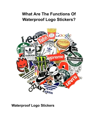 What Are The Functions Of Waterproof Logo Stickers