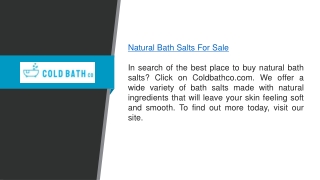 Natural Bath Salts For Sale  Coldbathco.com