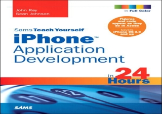 (PDF BOOK) Sams Teach Yourself iPhone Application Development in 24 Hours kindle