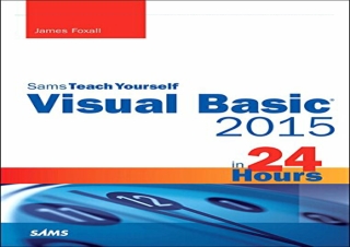 [DOWNLOAD PDF] Visual Basic 2015 in 24 Hours, Sams Teach Yourself full