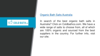 Organic Bath Salts Australia  Coldbathco.com