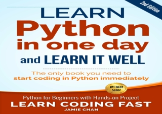 (PDF BOOK) Python (2nd Edition): Learn Python in One Day and Learn It Well. Pyth