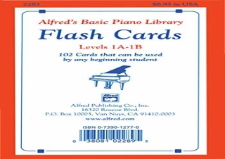 PDF Alfred's Basic Piano Library Flash Cards, Bk 1A & 1B: 102 Cards That Can Be