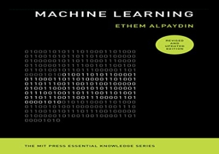 (PDF BOOK) Machine Learning, revised and updated edition (The MIT Press Essentia