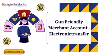 Gun Friendly Merchant Account - Electronictransfer