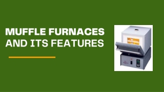 Muffle Furnaces and Its Features