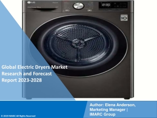 Electric Dryers Market Industry Overview, Growth Rate and Forecast 2023-2028