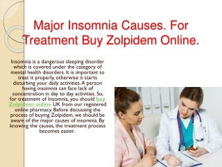 Major Insomnia Causes. For Treatment Buy Zolpidem Online.