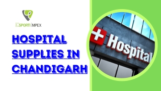 Hospital Supplies in Chandigarh - Esporti-Impex