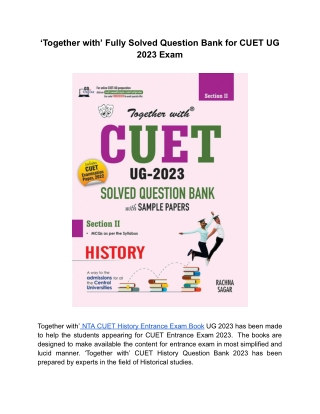 ‘Together with’ Fully Solved CUET History Question Bank for NTA CUET UG Entrance