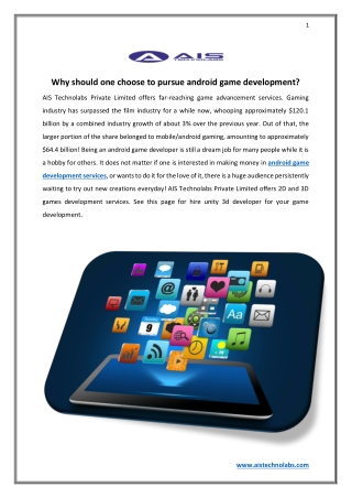 Why should one choose to pursue android game development