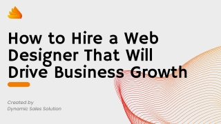 How to Hire a Web Designer That Will Drive Business Growth