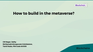 How to build in the metaverse?