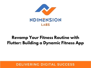 Revamp Your Fitness Routine with Flutter Building a Dynamic Fitness App