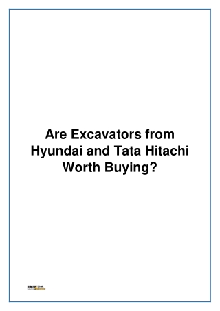 Are Excavators from Hyundai and Tata Hitachi Worth Buying