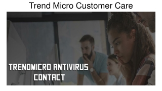 Trend Micro Customer Care