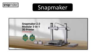 Snapmaker 2.0 Modular 3-In-1 3D Printer A350T/A250T: Unleash Your Creativity