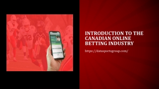 Introduction to the Canadian Online Betting Industry