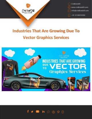 Industies Using Vector Designs, Vector Graphics For Business Growth