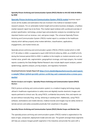 Specialty Picture Archiving and Communication System (PACS) Market to Hit US 5418.44 Million by 2030