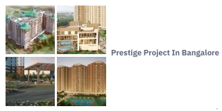 Prestige Project In Bangalore -E-Brochure
