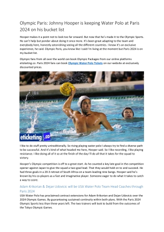 Olympic Paris Johnny Hooper is keeping Water Polo at Paris 2024 on his bucket list