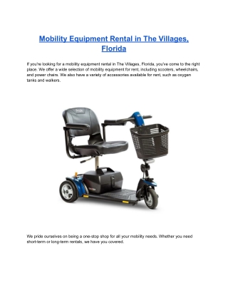 Mobility Equipment Rental in The Villages, Florida