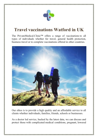 Travel vaccinations Watford in UK