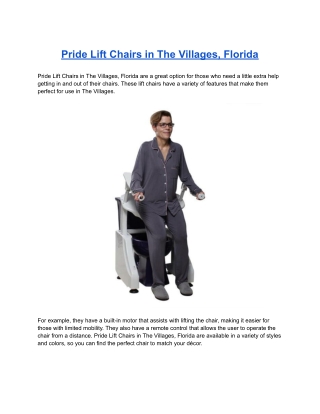 Pride Lift Chairs in The Villages, Florida