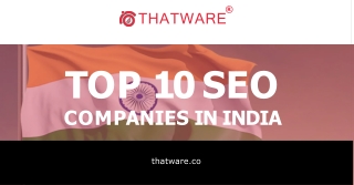 Boost Your Online Presence with the Best: Top 10 SEO Companies in India