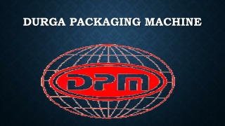 Durga Packaging Machine