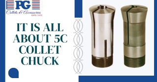 It is all About 5c collet chuck