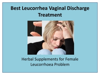 Make Leucorrhoea a Thing of Past with Lady Care Capsule