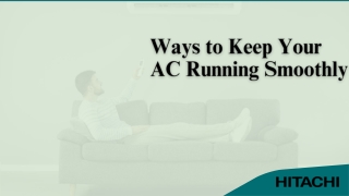 Best Ways to Keep Your AC Running Smoothly