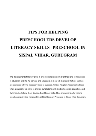 TIPS FOR HELPING PRESCHOOLERS DEVELOP LITERACY SKILLS _ PRESCHOOL IN SISPAL VIHAR, GURUGRAM