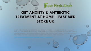 Get Anxiety & Antibiotic Treatment at Home - Fast Med Store UK