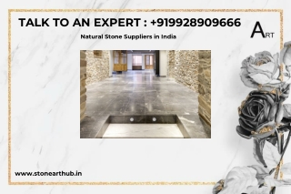 Natural Stone Suppliers in India - Call Now 9928909666