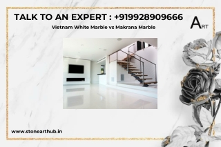 Vietnam White Marble vs Makrana Marble - Call Now 9928909666