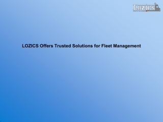 LOZICS Offers Trusted Solutions for Fleet Management