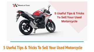 5 Useful Tips & Tricks To Sell Your Used Motorcycle
