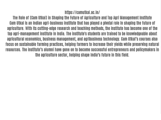 The Role of [Cam Utkal] in Shaping the Future of Agriculture and Top Agri Management Institute