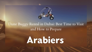 Dune Buggy Rental in Dubai Best Time to Visit and How to Prepare