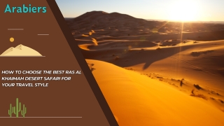 How to Choose the Best Ras Al Khaimah Desert Safari for Your Travel Style