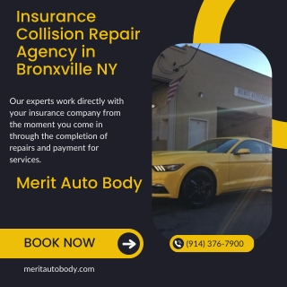 Insurance Collision Repair Agency in Bronxville NY