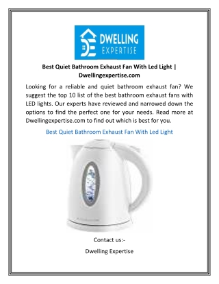 Best Quiet Bathroom Exhaust Fan With Led Light | Dwellingexpertise.com