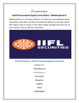Build Personalized Equity Fund Online  Makemyfund.in
