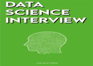 [DOWNLOAD PDF] Data Science Interview: Prep for SQL, Panda, Python, R Language,