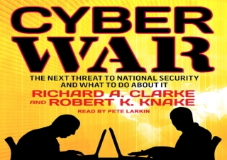 [DOWNLOAD PDF] Cyber War: The Next Threat to National Security and What to Do Ab