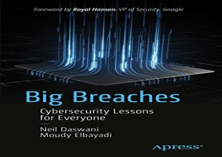 PDF Big Breaches: Cybersecurity Lessons for Everyone full