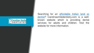 Affordable Indian Land Sc Dentist Carolinasmiledentistry.com